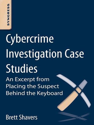 cover image of Cybercrime Investigation Case Studies